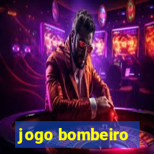 jogo bombeiro